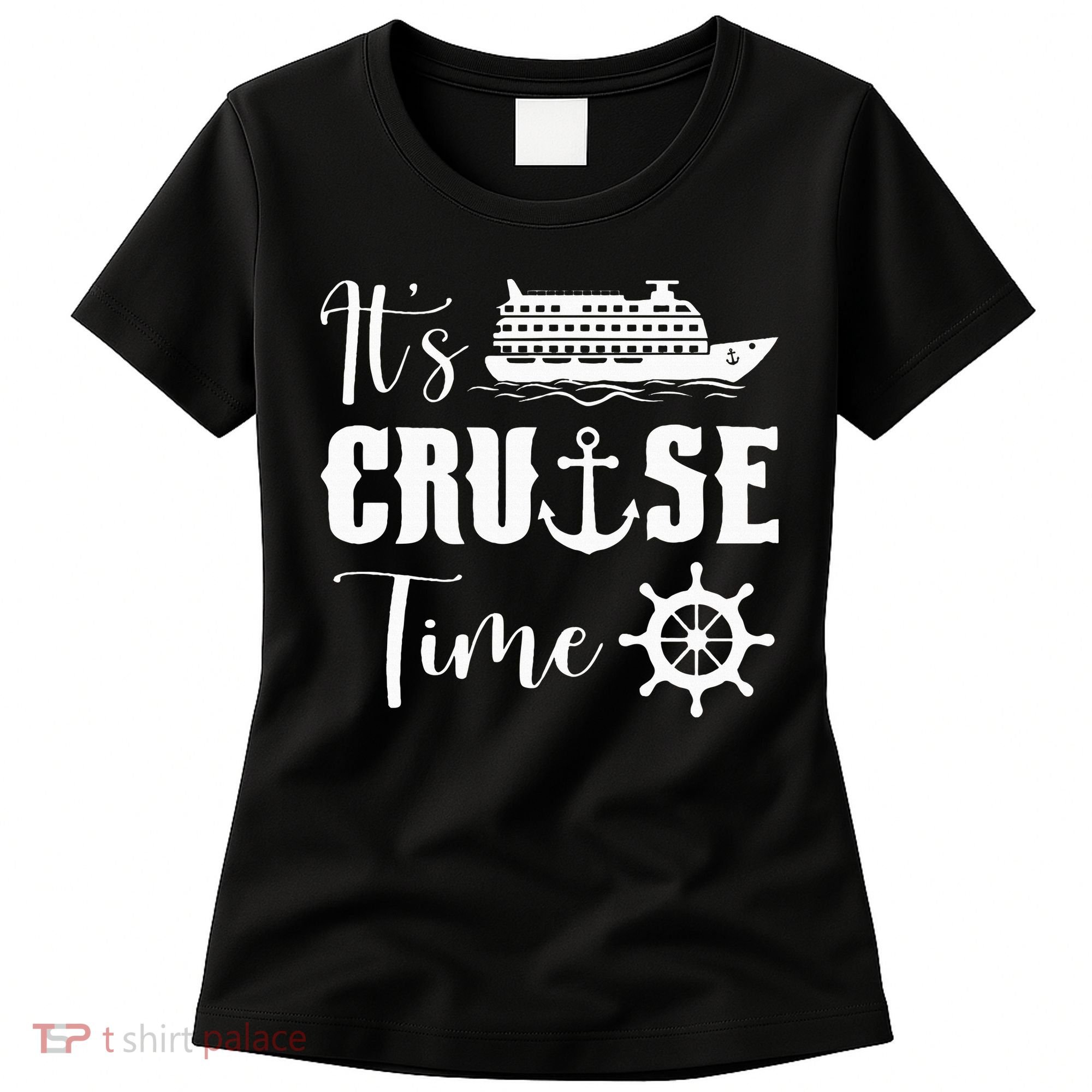 It's Cruise Time Funny Cruise Lover Women's T-Shirt