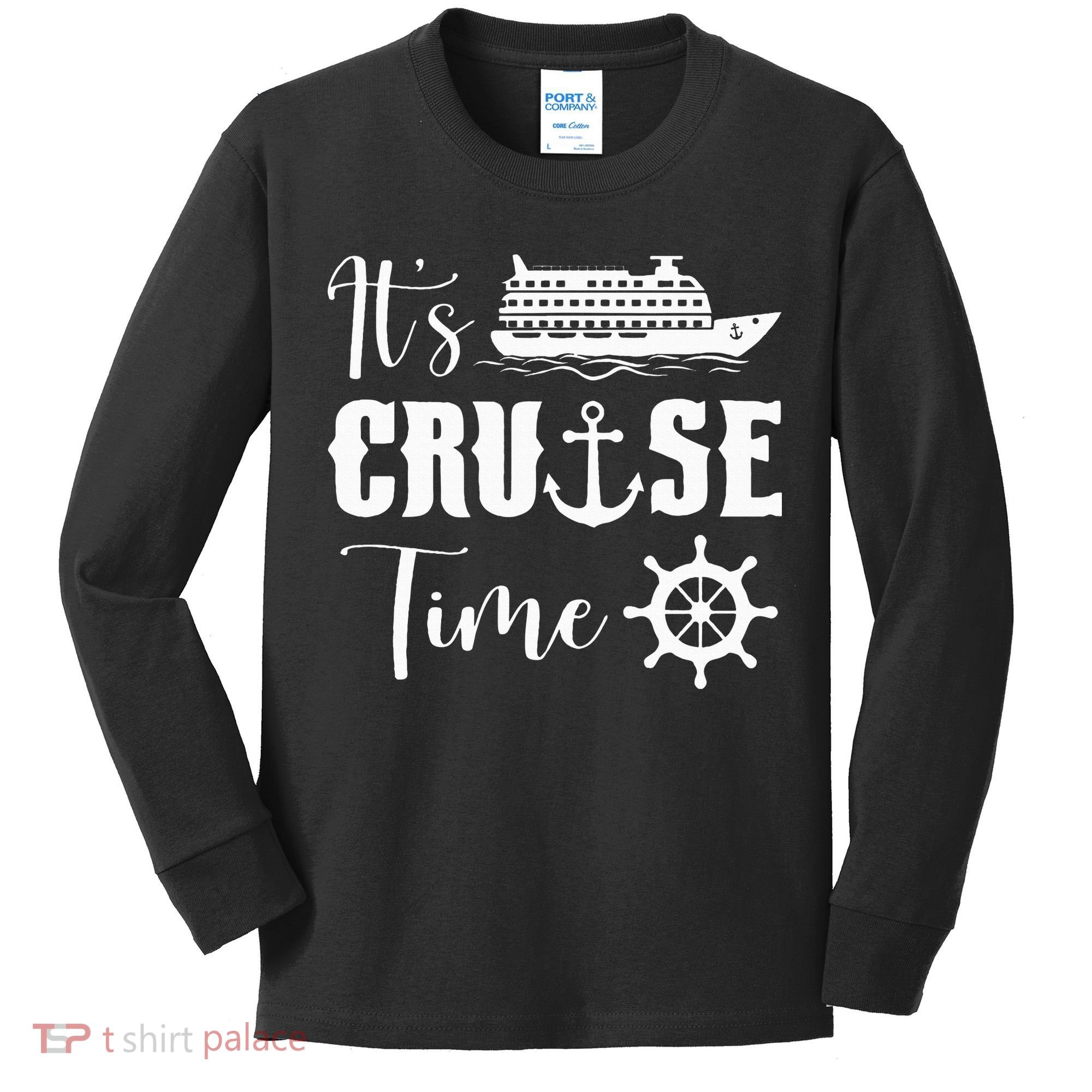 It's Cruise Time Funny Cruise Lover Kids Long Sleeve Shirt