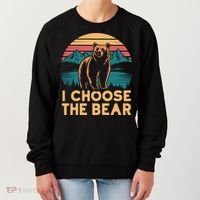 I Choose The Bear Women's Sweatshirt thumb 0
