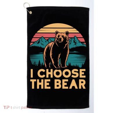 I Choose The Bear Golf Towel