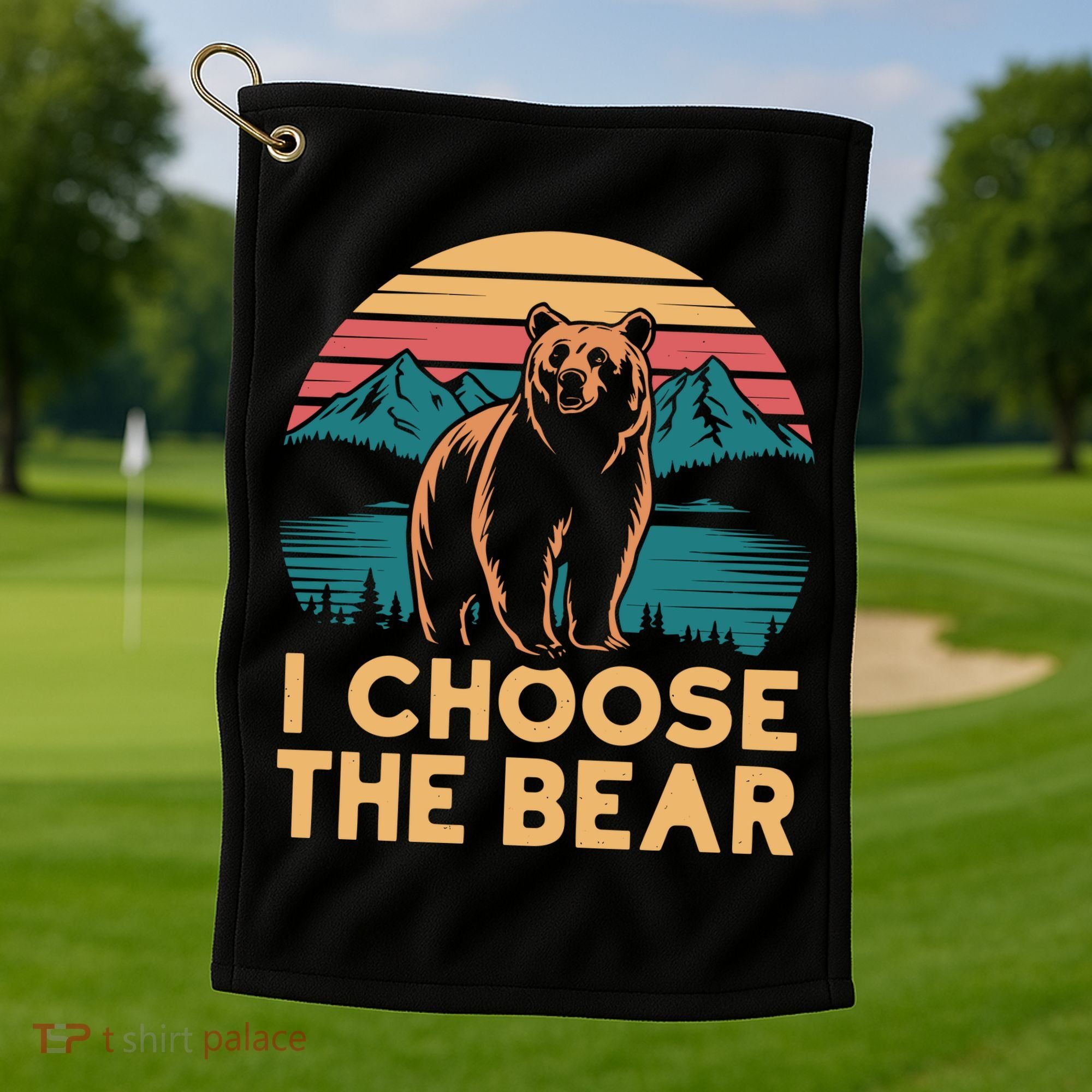 I Choose The Bear Golf Towel