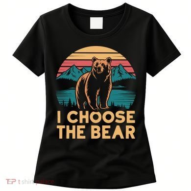 I Choose The Bear Women's T-Shirt