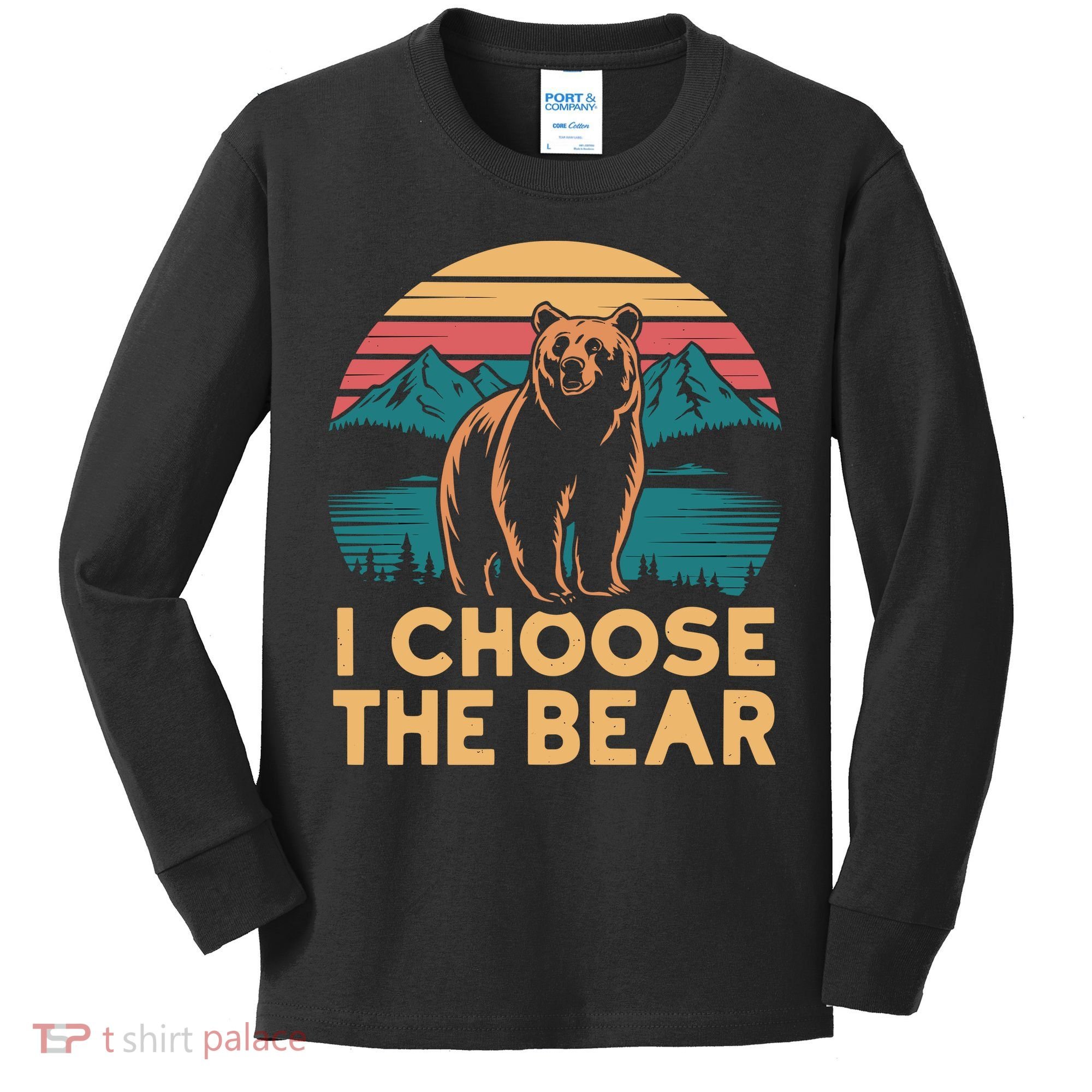 I Choose The Bear Kids Long Sleeve Shirt