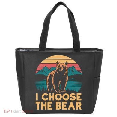 I Choose The Bear Tote Bag