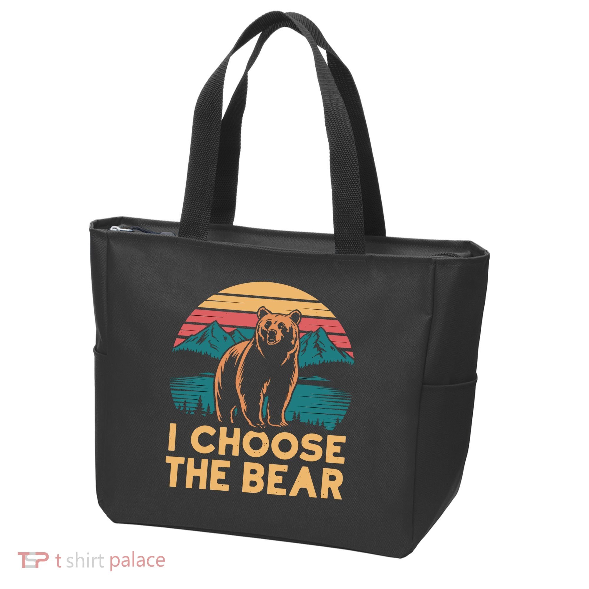 I Choose The Bear Tote Bag
