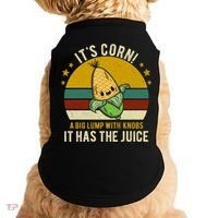 Its Corn Tiktok Song Shirt It’s Corn It Has The Juice Doggie Tank thumb 0