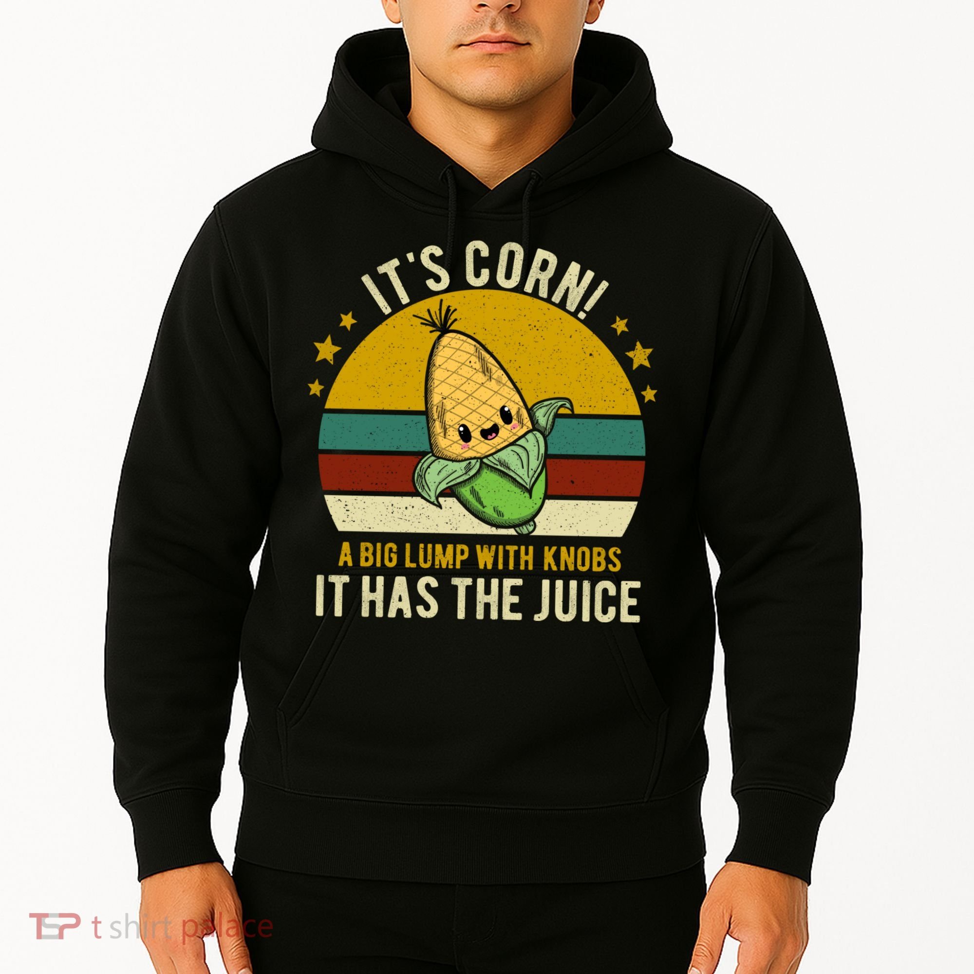 Its Corn Tiktok Song Shirt It’s Corn It Has The Juice Hoodie