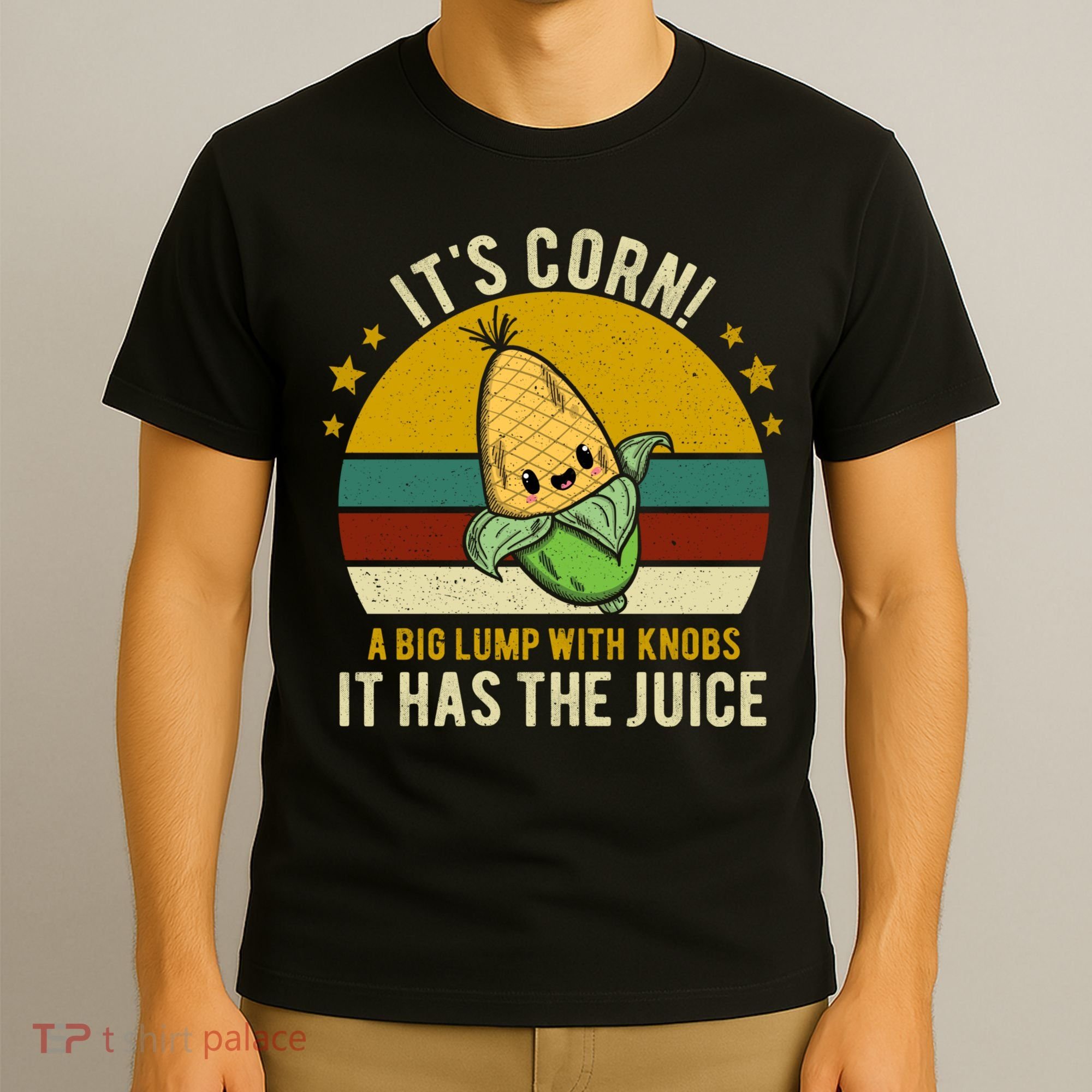 Its Corn Tiktok Song Shirt It’s Corn It Has The Juice T-Shirt