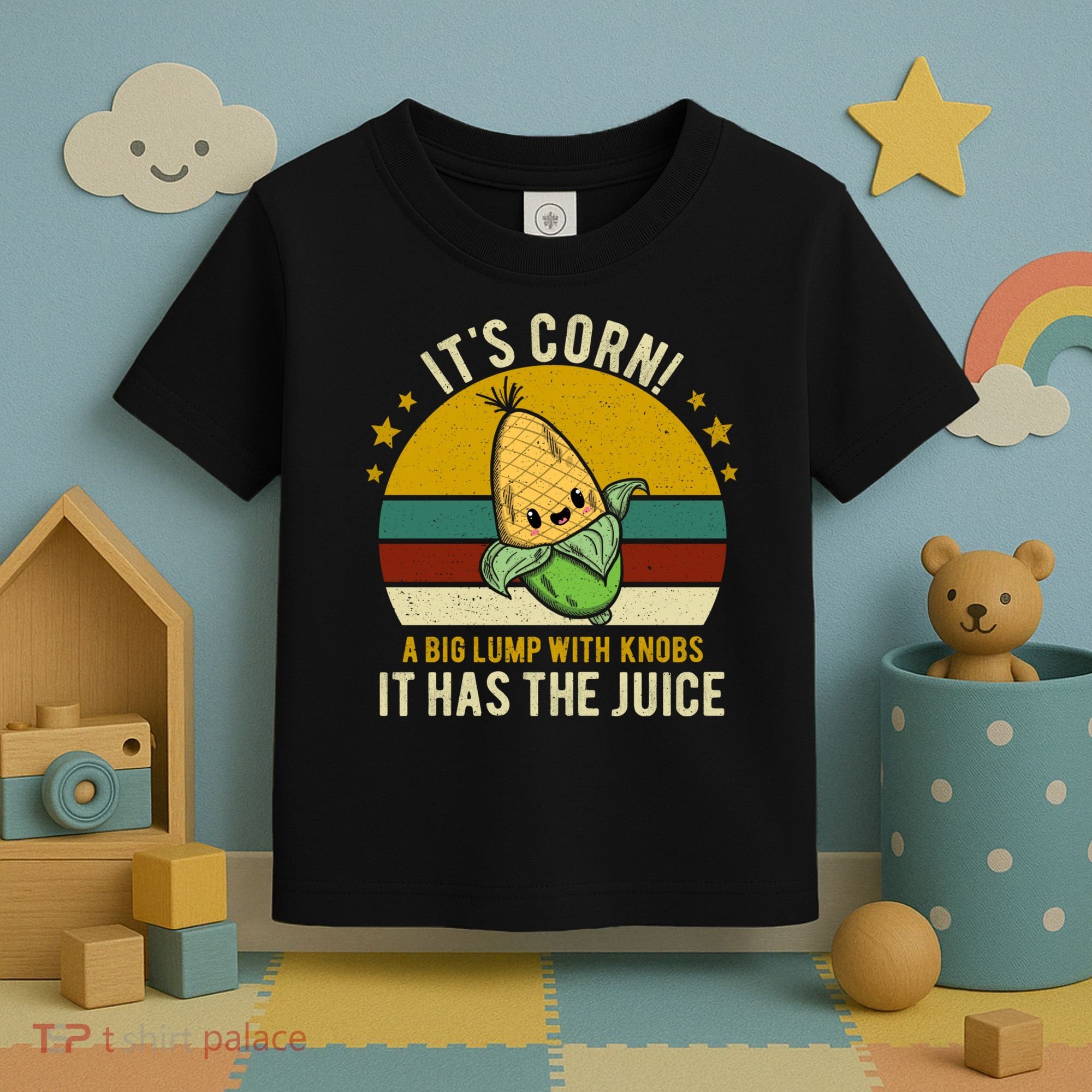 Its Corn Tiktok Song Shirt It’s Corn It Has The Juice Toddler T-Shirt