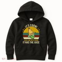 Its Corn Tiktok Song Shirt It’s Corn It Has The Juice Kids Hoodie thumb 0