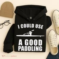 I Could Use A Good Paddling Funny Kayak Hoodie thumb 4