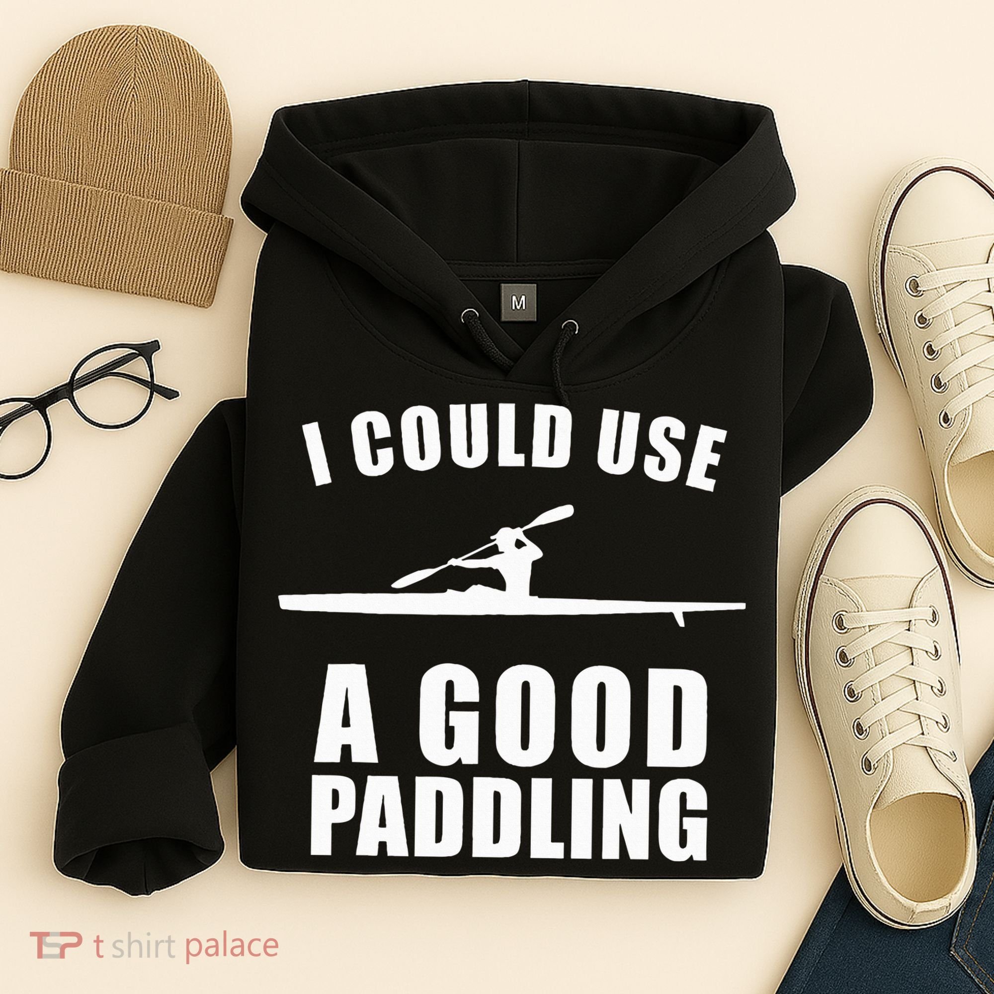 I Could Use A Good Paddling Funny Kayak Hoodie