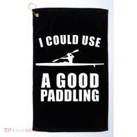I Could Use A Good Paddling Funny Kayak Golf Towel thumb 0