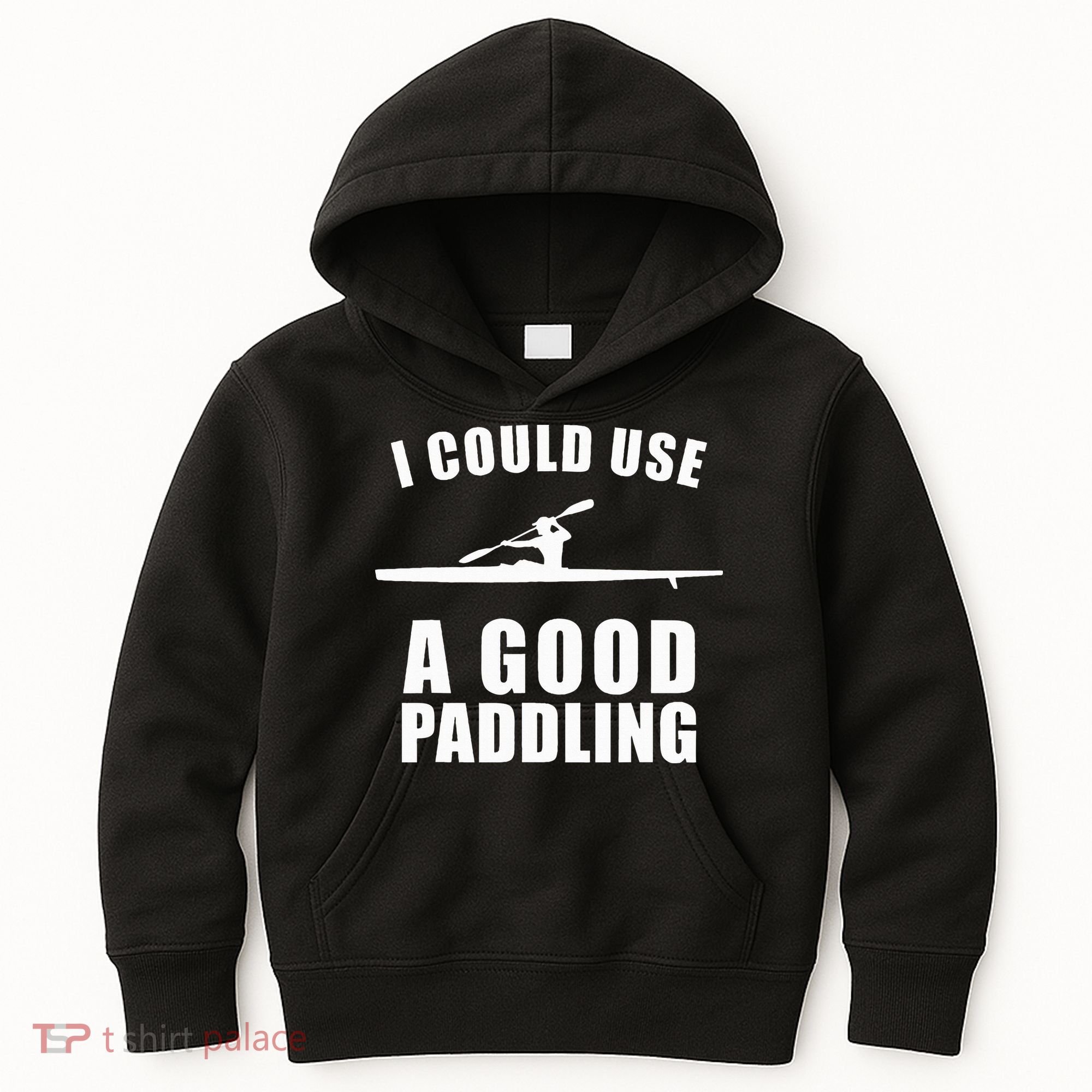 I Could Use A Good Paddling Funny Kayak Kids Hoodie