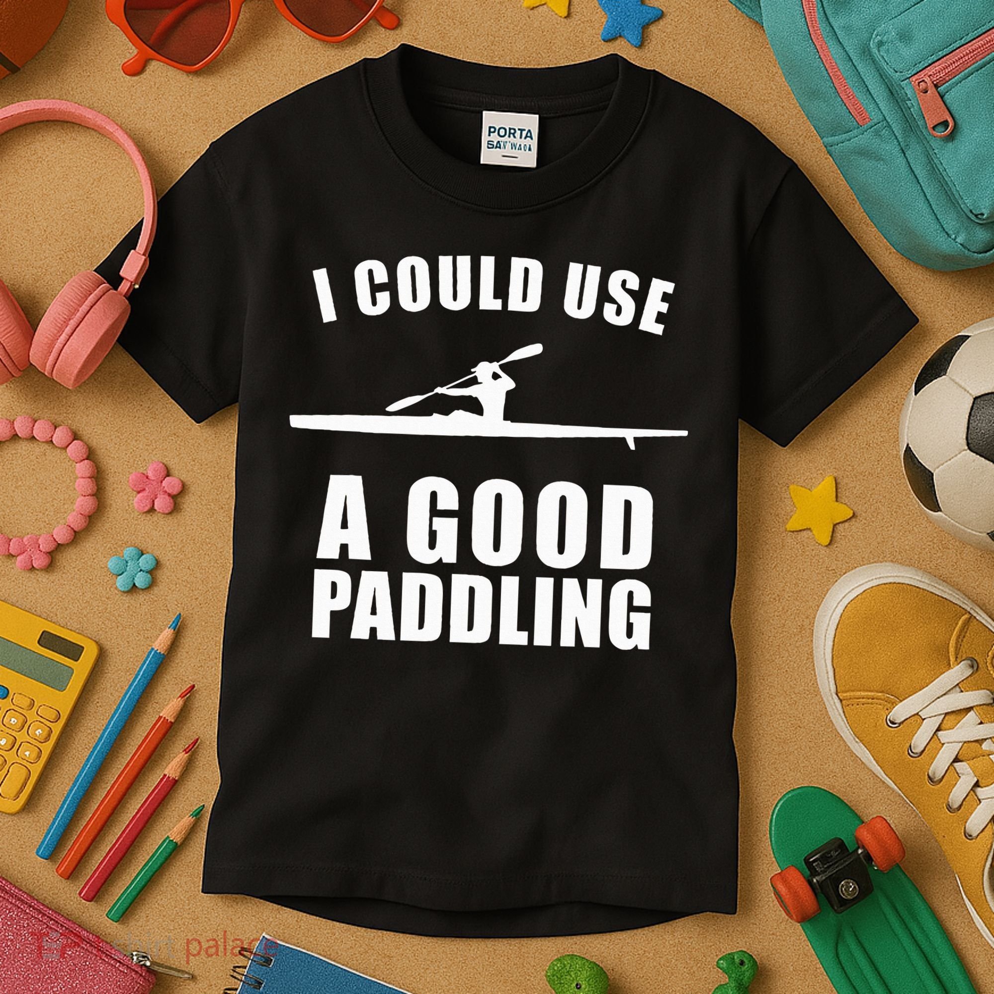 I Could Use A Good Paddling Funny Kayak Kids T-Shirt