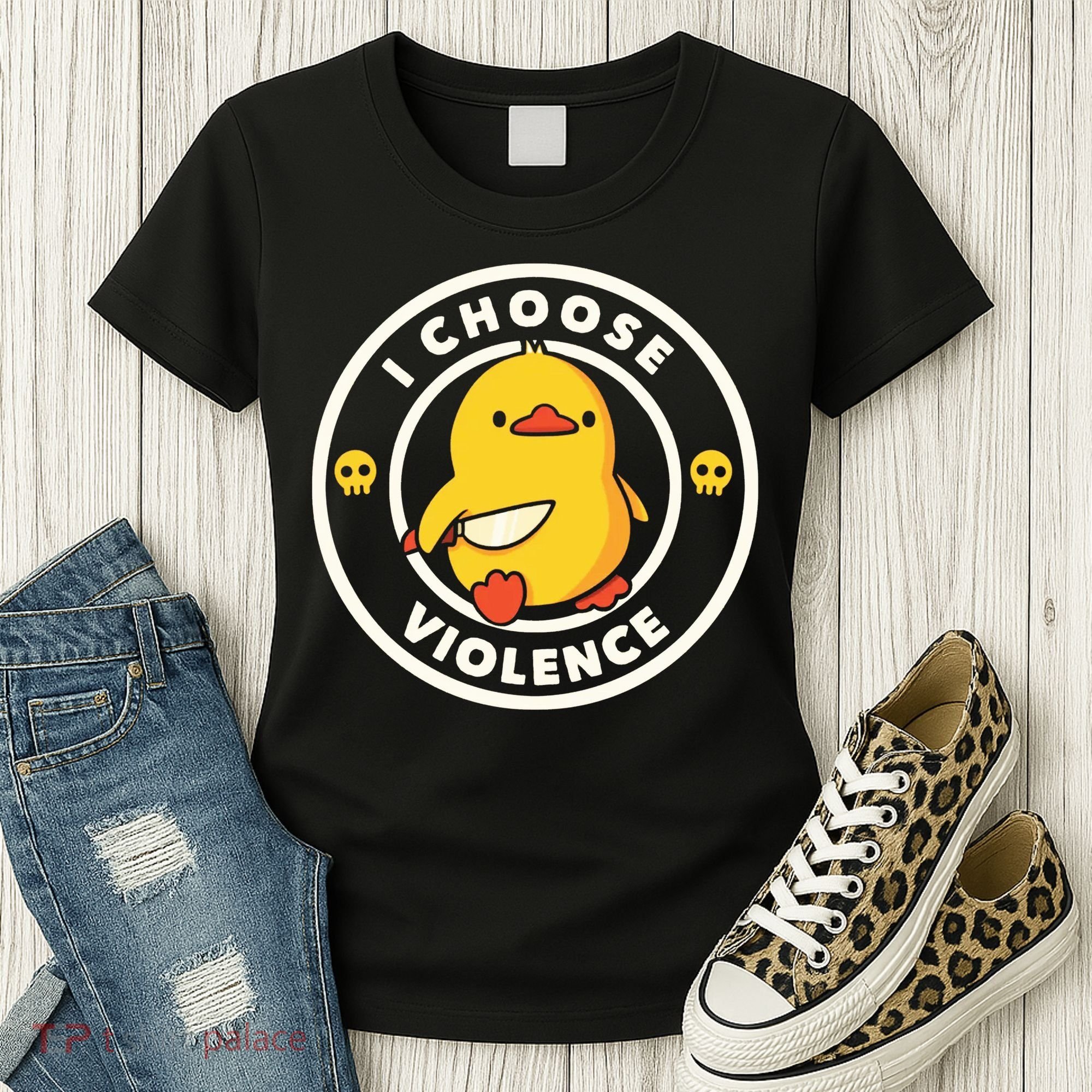 I Choose Violence Funny Duck Women's T-Shirt