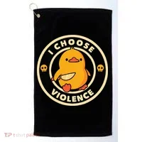 I Choose Violence Duck Golf Towel thumb 0