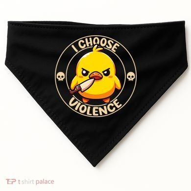 I Choose Violence Duck USA-Made Doggie Bandana