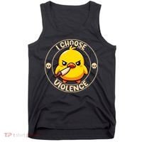 I Choose Violence Duck Tank Top thumb 0