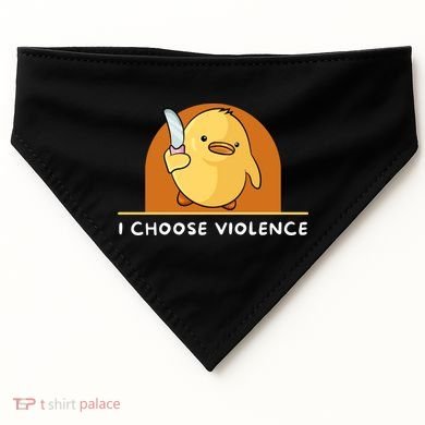 I Choose Violence Funny Duck With Knife USA-Made Doggie Bandana