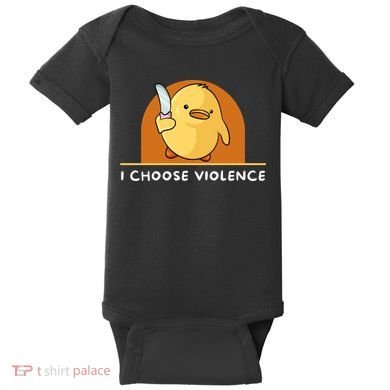 I Choose Violence Funny Duck With Knife Baby Bodysuit