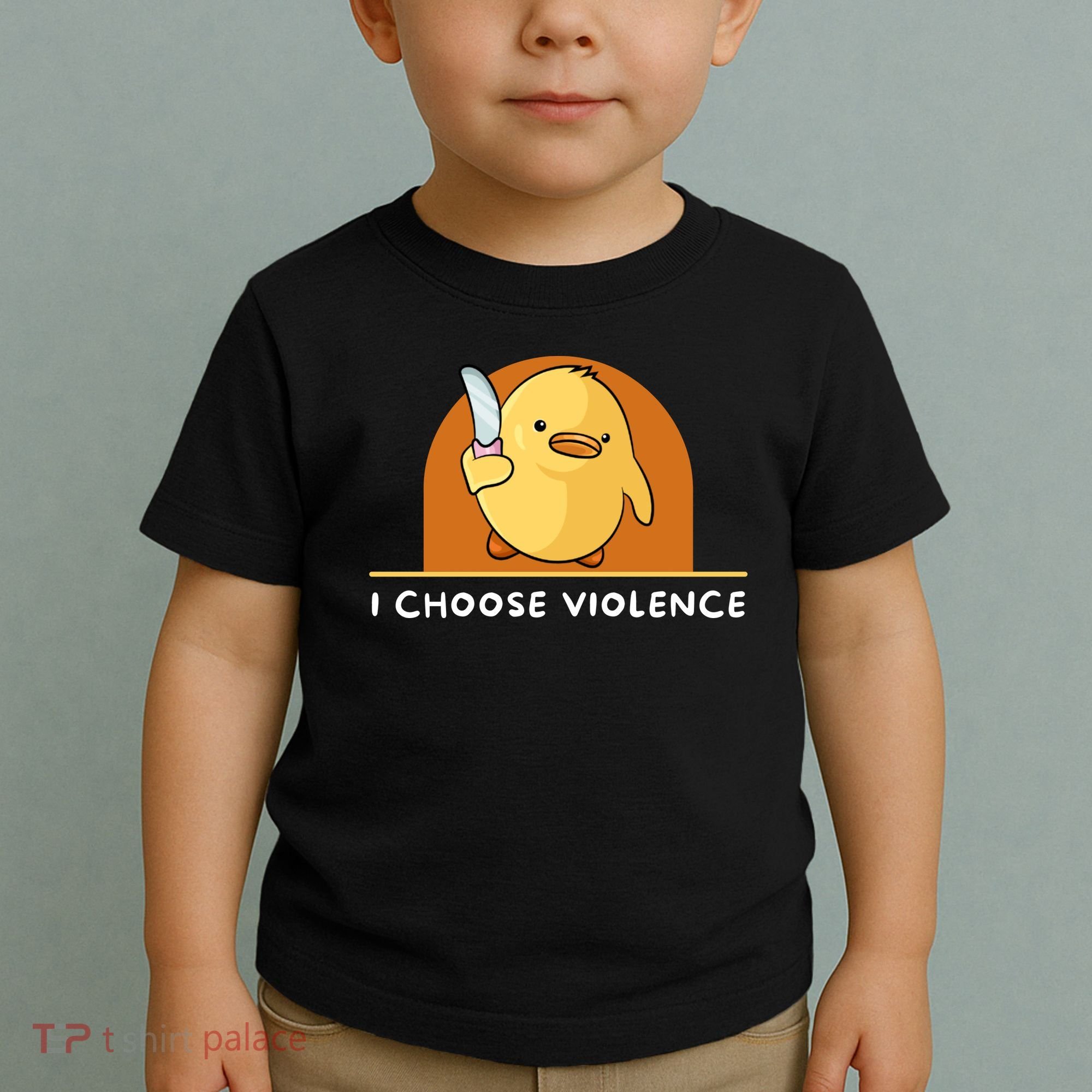 I Choose Violence Funny Duck With Knife Toddler T-Shirt