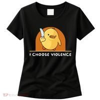 I Choose Violence Funny Duck With Knife Women's T-Shirt thumb 0