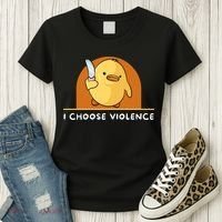 I Choose Violence Funny Duck With Knife Women's T-Shirt thumb 3