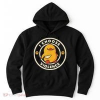 I Choose Violence Funny Duck Hoodie thumb 0