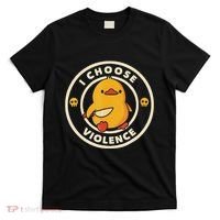 I Choose Violence Funny Duck T-Shirt thumb 0