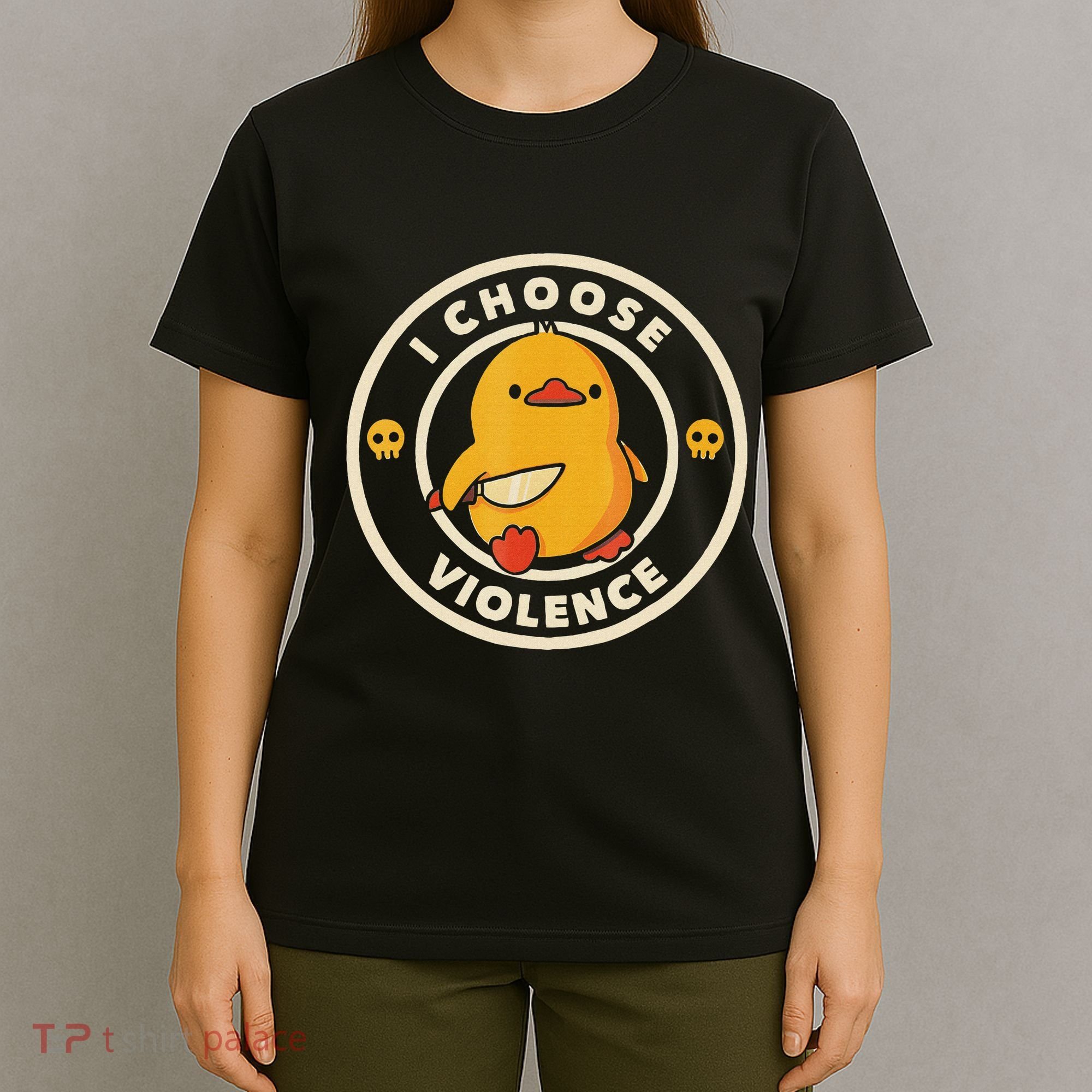 I Choose Violence Funny Duck T-Shirt