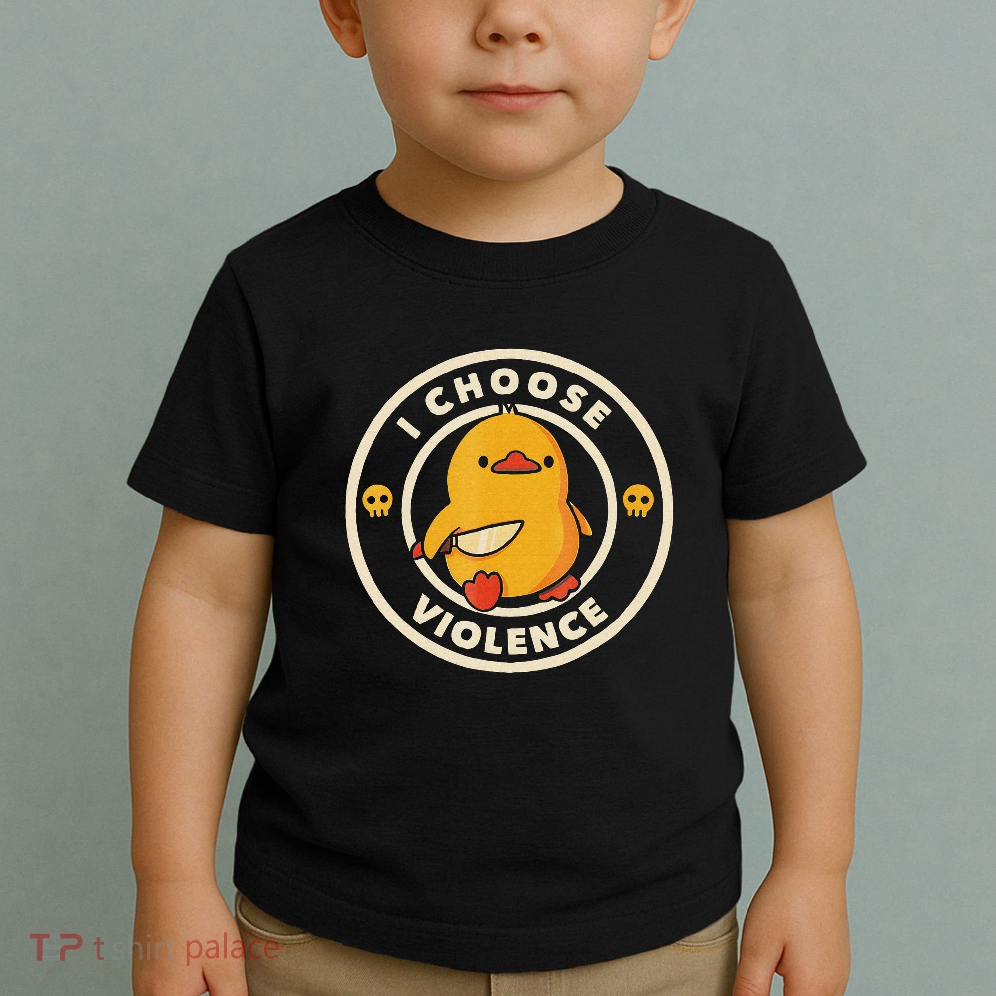 I Choose Violence Funny Duck Toddler T-Shirt