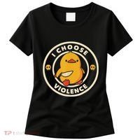 I Choose Violence Funny Duck Women's T-Shirt thumb 0