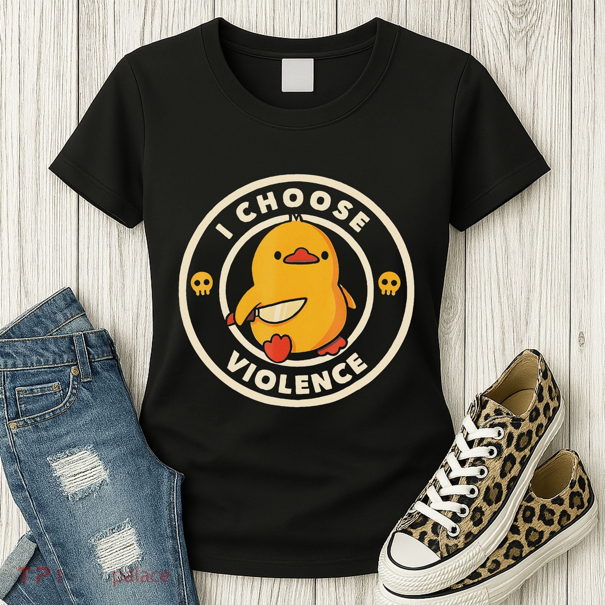 I Choose Violence Funny Duck Women's T-Shirt