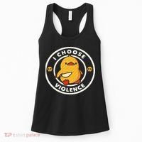 I Choose Violence Funny Duck Sayings Duck Animals Women's Tank Top thumb 0