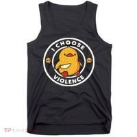 I Choose Violence Funny Duck Sayings Duck Animals Tank Top thumb 0