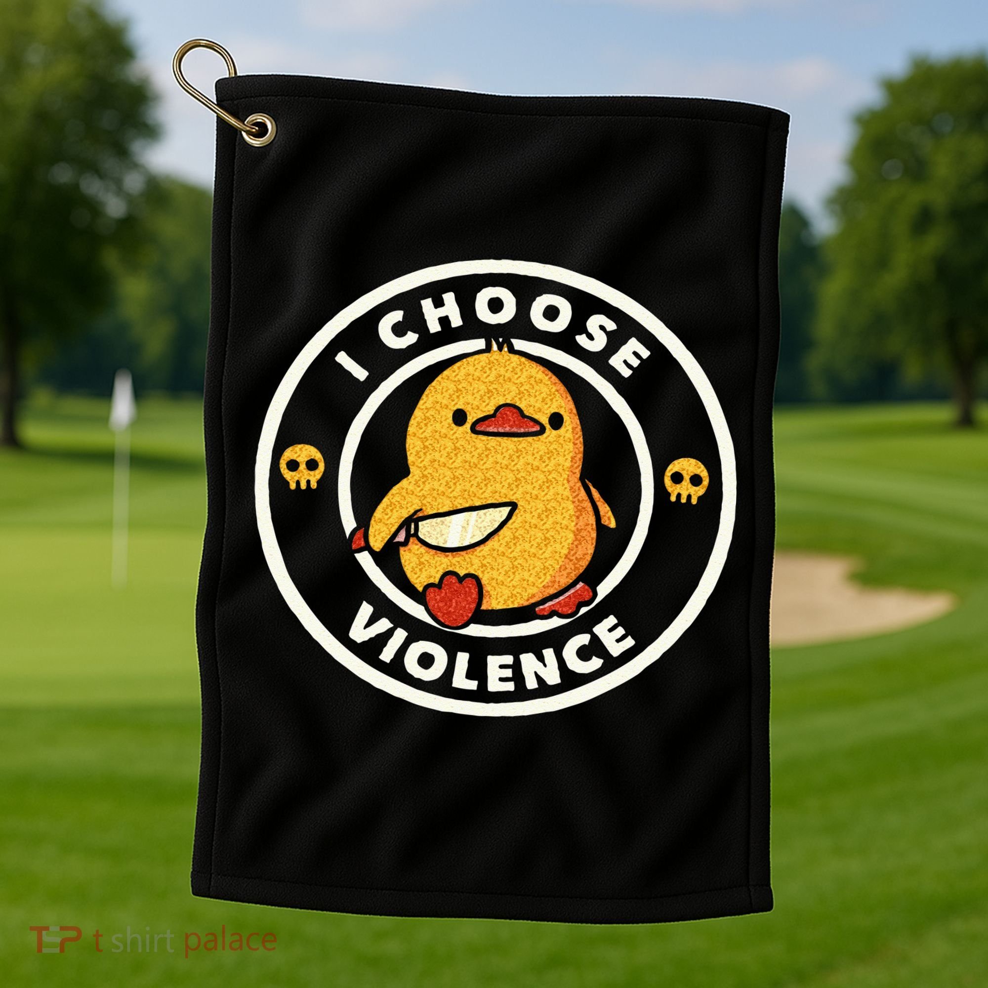 I Choose Violence Funny Duck Sayings Duck Animals Golf Towel