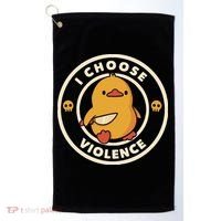 I Choose Violence Funny Duck By Tobe Fonseca Golf Towel thumb 0