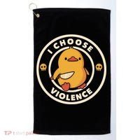I Choose Violence Funny Duck Golf Towel thumb 0