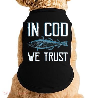 In COD We Trust Funny Fishing Portuguese Pride Doggie Tank