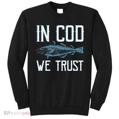In COD We Trust Funny Fishing Portuguese Pride Sweatshirt