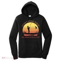 I Can't Work Today My Arms Is In A Cast Funny Fishing Women's Hoodie thumb 0