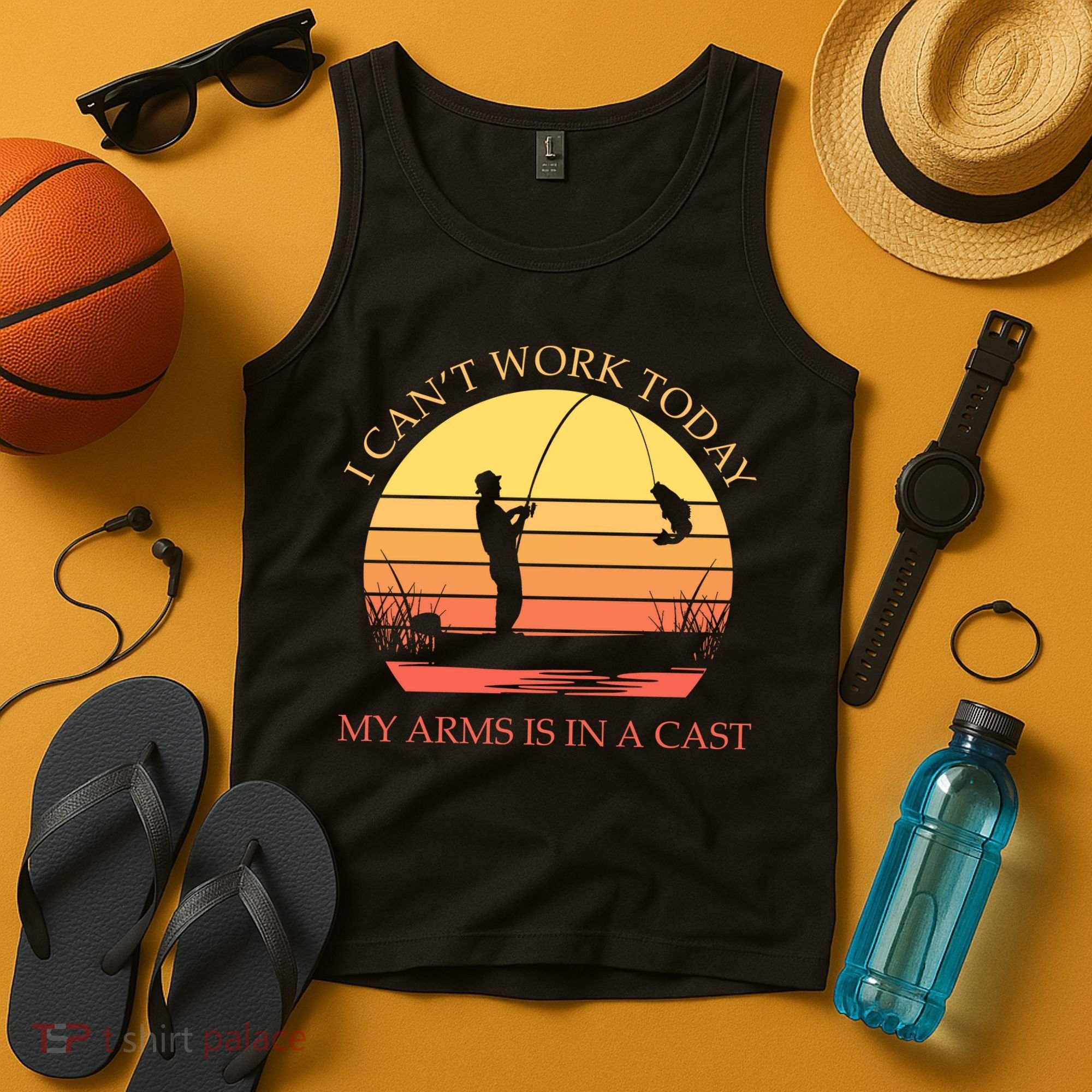 I Can't Work Today My Arms Is In A Cast Funny Fishing Tank Top