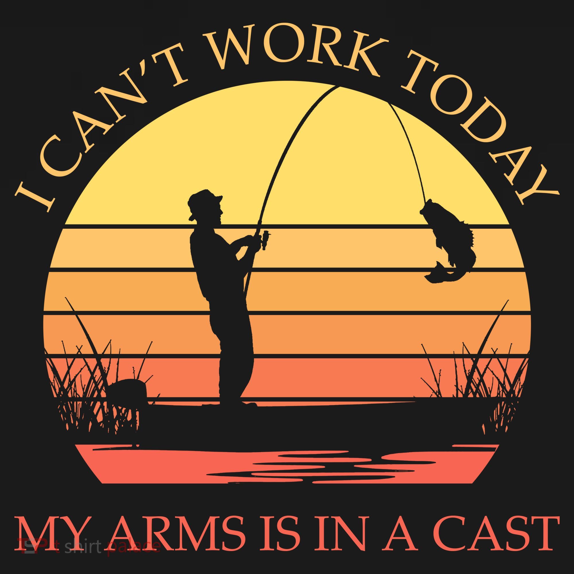 I Can't Work Today My Arms Is In A Cast Funny Fishing Visor