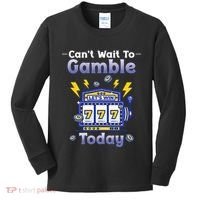 I CanT Wait To Gamble Today Funny Gambler Kids Long Sleeve Shirt thumb 0