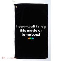 I CanT Wait To Log This Movie On Letterboxd Gifts Golf Towel thumb 0