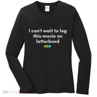 I CanT Wait To Log This Movie On Letterboxd Gifts Women's Long Sleeve Shirt thumb 0