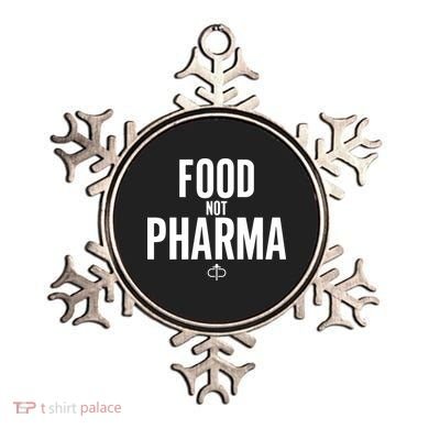 Food Not Pharma Ornament