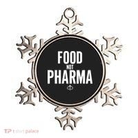 Food Not Pharma Ornament thumb 0