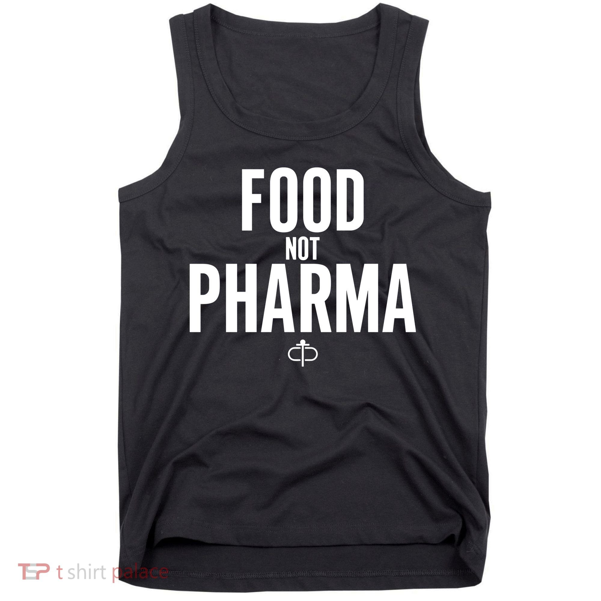 Food Not Pharma Tank Top